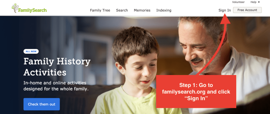 Image of FamilySearch login page. Step 1: Go to familysearch.org and click "Sign In"