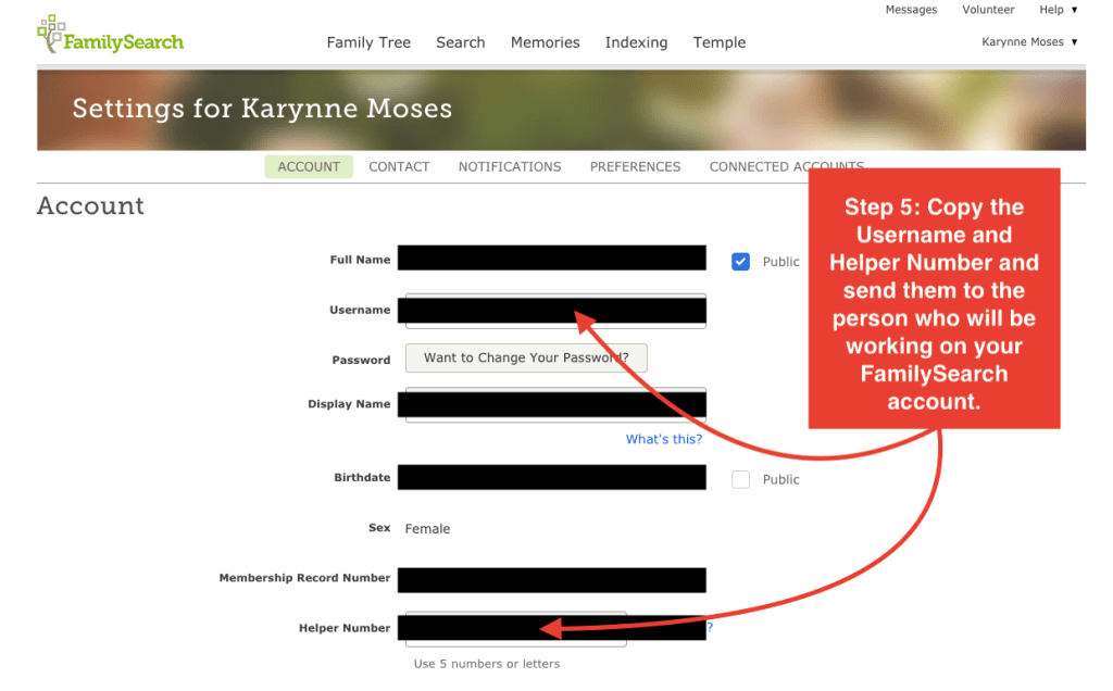 Step 5: Image of "Settings for a User" page on FamilySearch. There are arrows indicating that the user needs to copy their username and Helper Number and give them to the individual who will be helping them with their FamilySearch account.